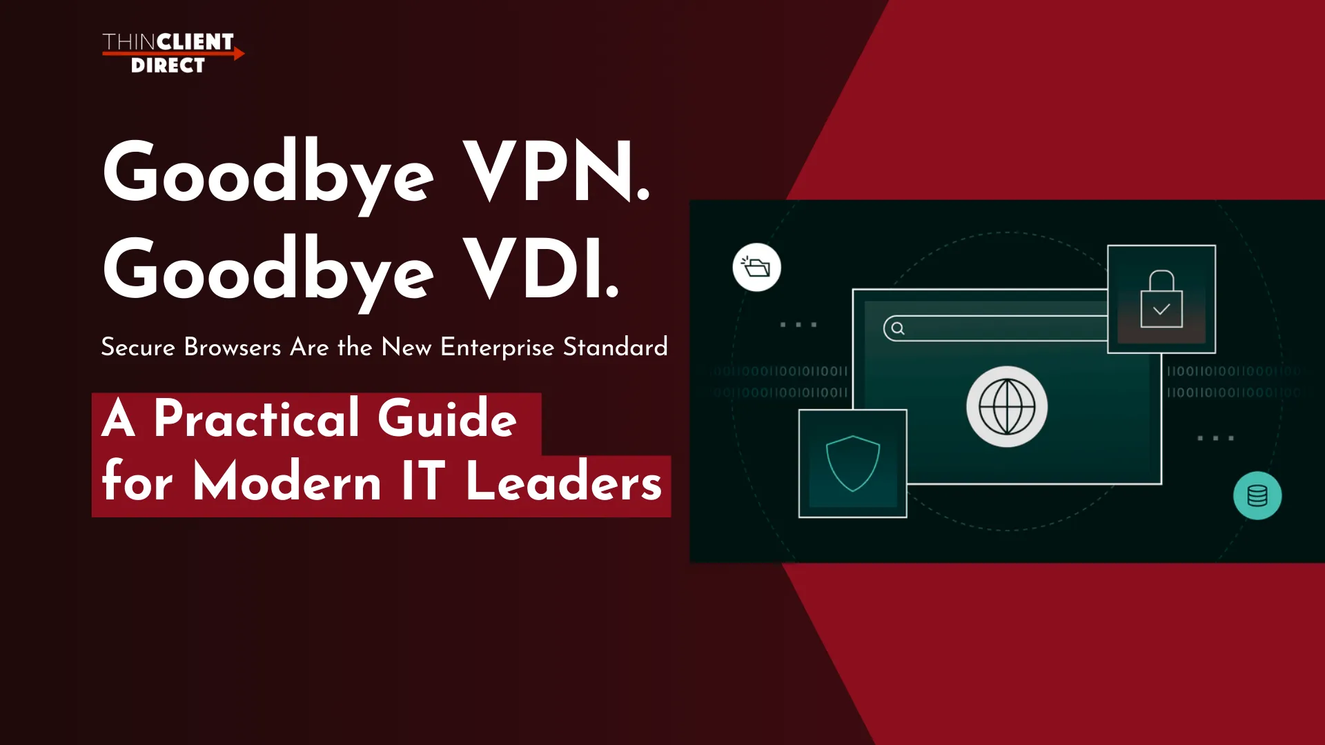 enterprise secure browser vpn vdi