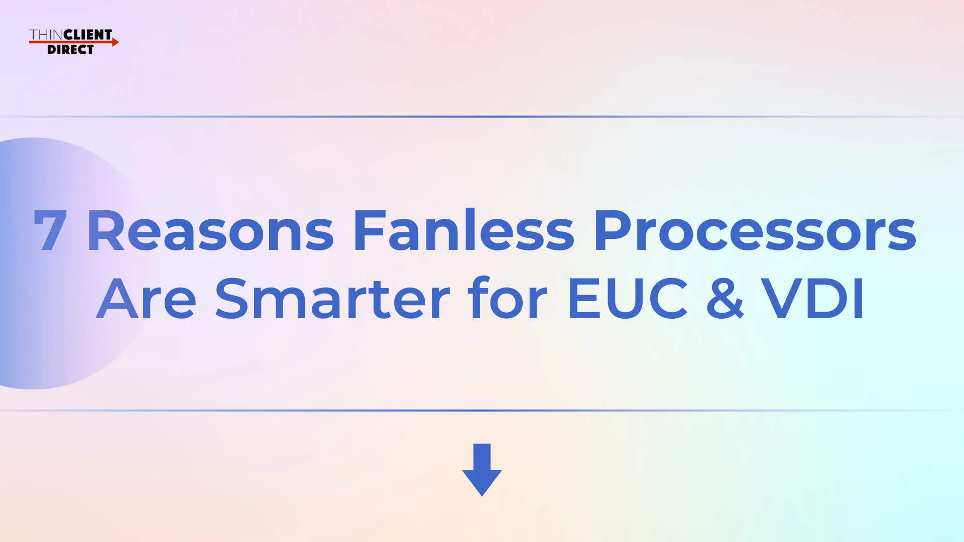 fanless processors for EUC & VDI