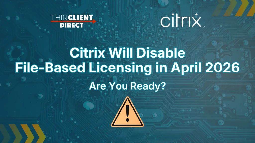 Maximize Citrix ROI with Unicon eLux OS | ThinClient Direct