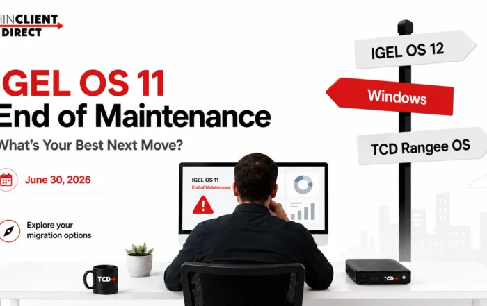 IT administrator reviewing the IGEL OS 11 End of Maintenance deadline of June 30, 2026, with signpost options for IGEL OS 12, Windows, and TCD Rangee OS.