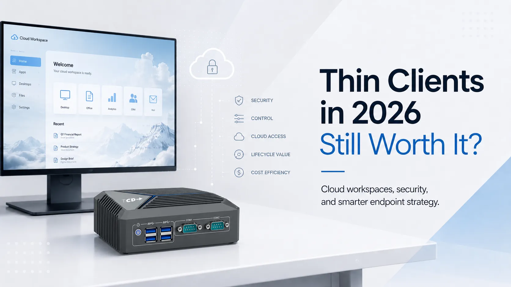 TCD i Series thin client beside a cloud workspace display, illustrating secure VDI access, endpoint control, and lifecycle value in 2026.